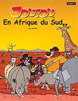 Joufou en Afrique du Sud ISBN: 978-2-922857-03-0