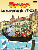 La Marquise de Venise ISBN: 978-2-922857-11-5
